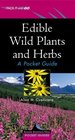 Edible Wild Plants and Herbs A Pocket Guide