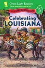 Celebrating Louisiana 50 States to Celebrate