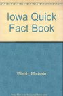 Iowa Quick Fact Book