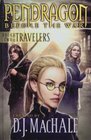 Pendragon Before the War Book Two of the Travelers