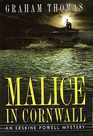 Malice in Cornwall (Erskine Powell, Bk 2)