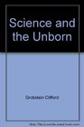 Science and the Unborn