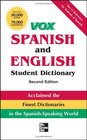 Vox Spanish and English Student Dictionary PB 2nd Edition