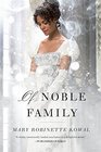 Of Noble Family (Glamourist Histories)