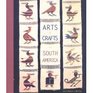 Arts  Crafts of South America