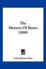 The Memory Of Burns