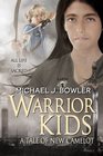 Warrior Kids A Tale of New Camelot
