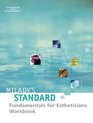 Milady's Standard Fundamentals for Estheticians Workbook