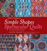 Kaffe Fassett's Simple Shapes Spectacular Quilts 23 Original Quilt Designs