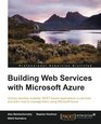 Building Web Services with Microsoft Azure