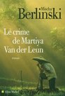 Crime de Martiya Van Der Leun