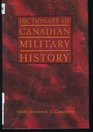 Dictionary of Canadian Military History