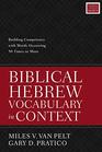 Biblical Hebrew Vocabulary in Context Building Competency with Words Occurring 50 Times or More