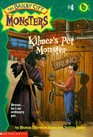 Kilmer's Pet Monster (Bailey City Monsters, Bk 4)