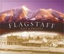 Flagstaff Past  Present