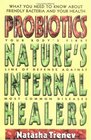 Probiotics Nature's Internal Healers