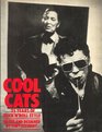 COOL CATS 25 YEARS OF ROCK FASHION