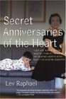 Secret Anniversaries of the Heart New and Selected Stories by Lev Raphael