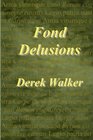 Fond Delusions