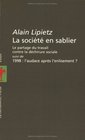 La socit en sablier Le partage du travail contre la dchirure sociale