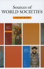 Sources of World Societies Volume 1 To 1715