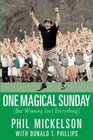 One Magical Sunday : (But Winning Isn\'t Everything)