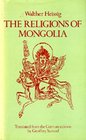 The Religions of Mongolia