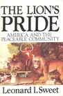 The Lion's Pride America and the Peaceable Community