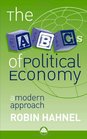 The ABC's of Political Economy A Modern Approach