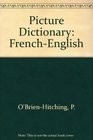 Picture Dictionary FrenchEnglish