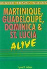 Martinique Guadeloupe Dominica  St Lucia