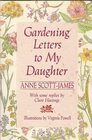 Gardening Letters to My Daughter