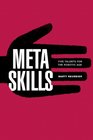 Metaskills Five Talents for the Robotic Age