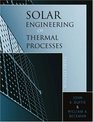 Solar Engineering of Thermal Processes