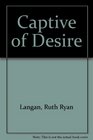 Captive of Desire