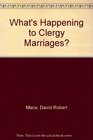 What's Happening to Clergy Marriages