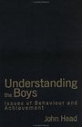 Understanding the Boys  Issues of Behaviour and Underachievement