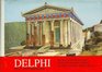 Delphi  An Illustrated Guide with Reconstructions of the Ancient Monuments