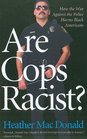 Are Cops Racist