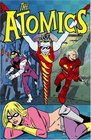 The Atomics Spaced Out  Grounded In Snap City