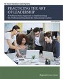 Practicing the Art of Leadership A ProblemBased Approach to Implementing the Professional Standards for Educational Leaders