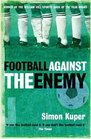 Football Against the Enemy