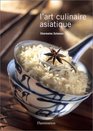 L'Art culinaire asiatique