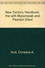 New Century Handbook The with MyCompLab and Pearson eText