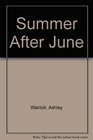 Summer After June