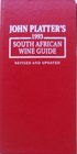 JOHN PLATTER'S 1993 SOUTH AFRICAN WINE GUIDE