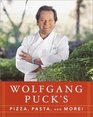 Wolfgang Puck's Pizza Pasta and More
