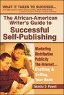AfricanAmerican Writer's Guide to Successful SelfPublishing