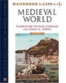Handbook To Life In The Medieval World (Handbook to Life) [3 Volume Set]
