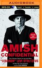 Amish Confidential Looking for Trouble on Heaven's Back Roads
